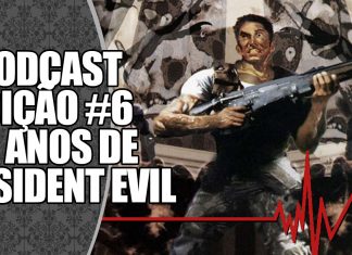 Podcast #6: Balanço dos 23 Anos de Resident Evil