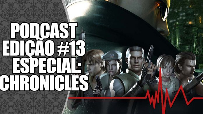Podcast #13: Analisando os Chronicles de Resident Evil