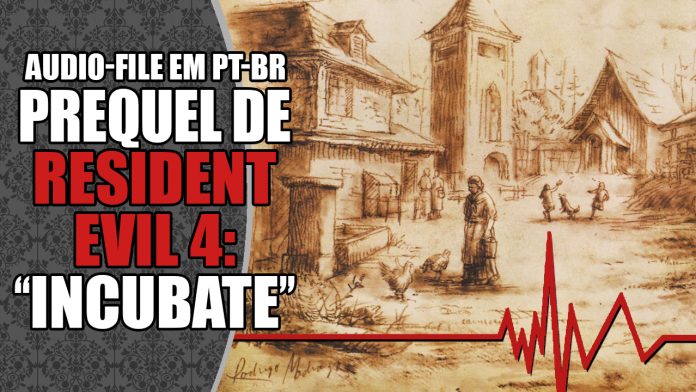 Biohazard 4 Incubate (Audio-File Especial)