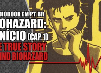 Audiobook em PT-BR: "Biohazard – O Início" (Capítulo 1)